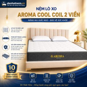 Nệm lò xo Aroma Cool Coil 2 viền tại Đệ Nhất Nệm