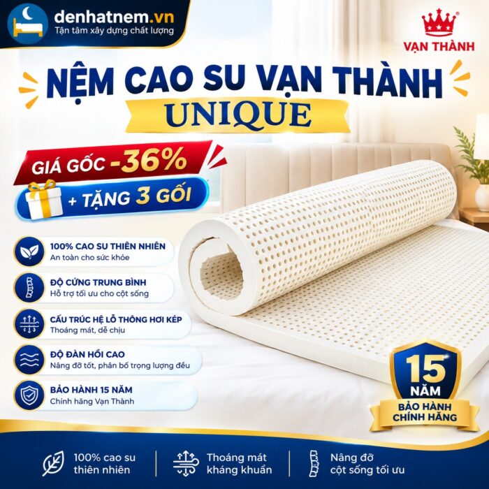 Nệm cao su Vạn Thành Unique tại Đệ Nhất Nệm