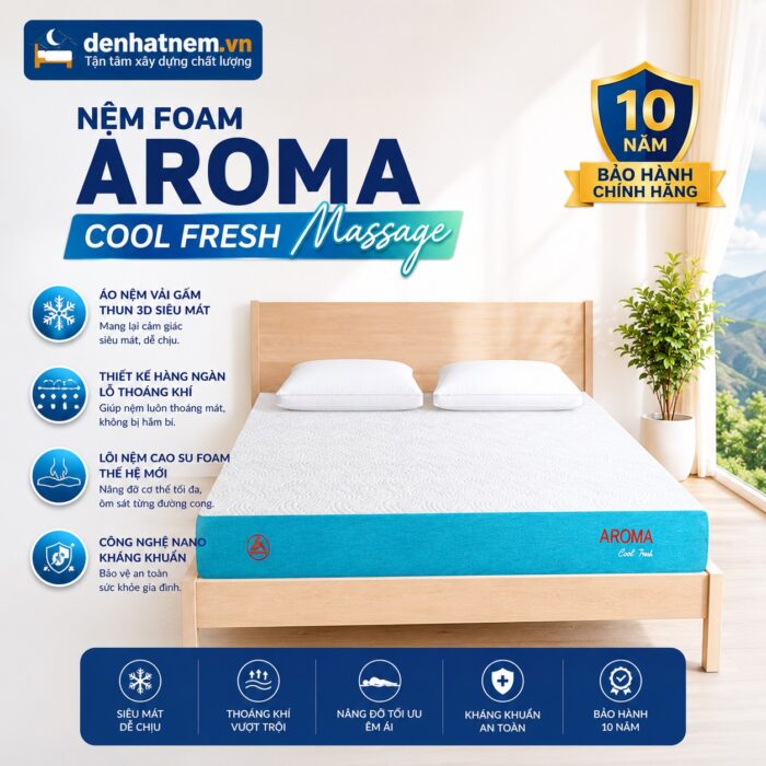 Nệm foam Aroma Cool Fresh Massage tại Đệ Nhất Nệm