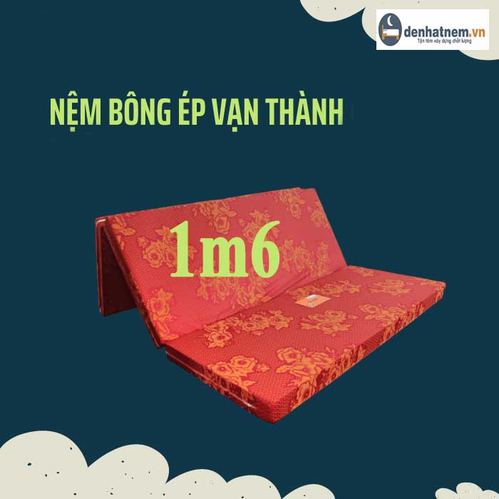 Đặc điểm của nệm bông ép Vạn Thành 1m6