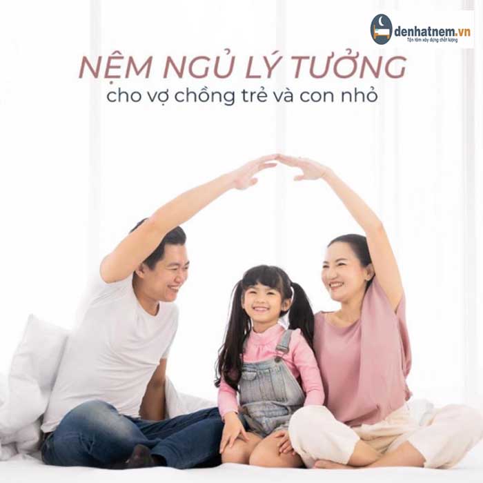 Nệm khổ lớn - Sản phẩm lý tưởng cho vợ chồng trẻ và con nhỏ