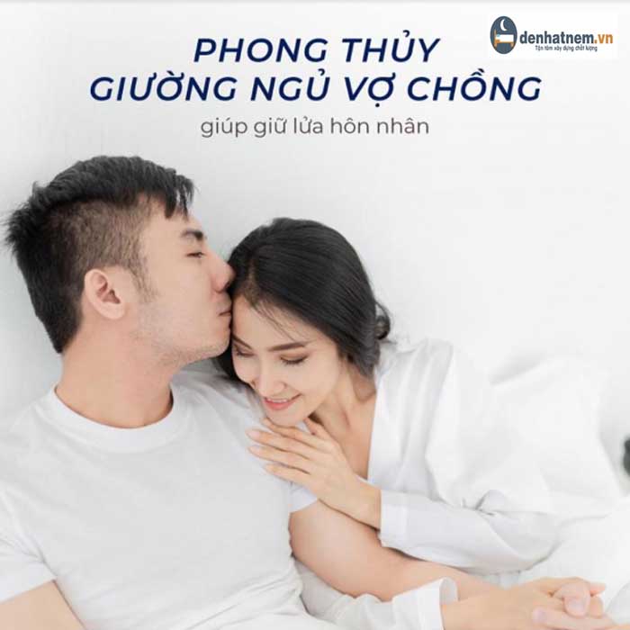 Phong thủy giường ngủ vợ chồng để giữ lửa hạnh phúc