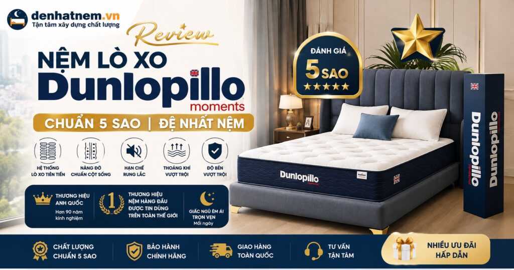 Review Nệm Lò Xo Dunlopillo Chuẩn 5 Sao | Đệ Nhất Nệm