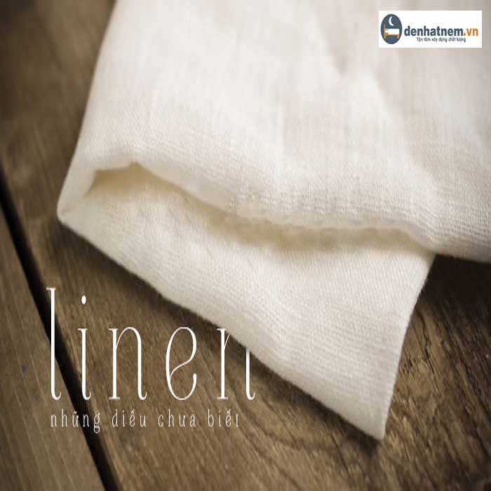 Vải Linen là gì? Tính chất, công dụng nổi bật của vải Linen